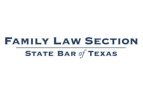 The Family Law Section of The State Bar of Texas